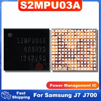 3Pcs/Lot S2MPU03A עבור Samsung J-7 J700 כוח IC הבי ניהול צריכת חשמל אספקת שבב מעגלים משולבים חלקי חילוף ערכת השבבים